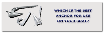 Which anchor is the best to use on your boat.